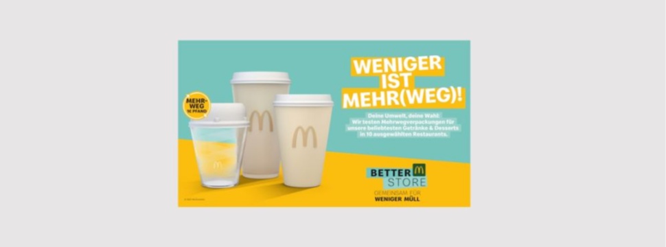 Less is more! McDonald's Germany tests its own reusable deposit system at 10 locations.