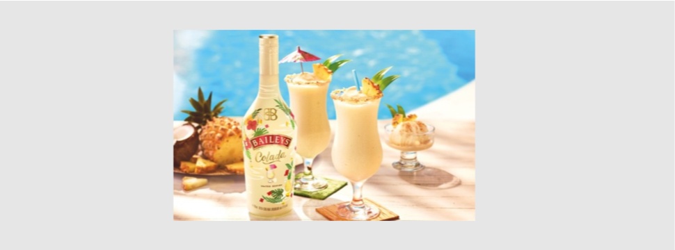 A CLASSIC BECOMES A SUMMER HIT - BAILEYS COLADA