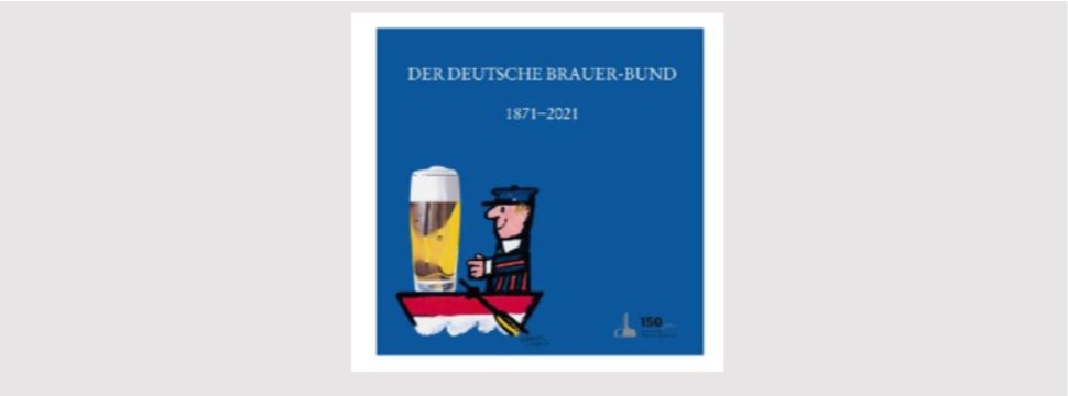 150 Jahre Brauer-Bund – das Buch zum Jubiläum